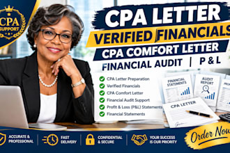 cpa letter, verified financials, CPA comfort letter, financial audit, p and l