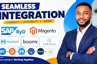 integrate sapbyd with magneto  mulesoft dell boomi tableau