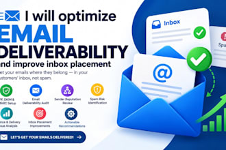 optimize email deliverability and improve inbox placement