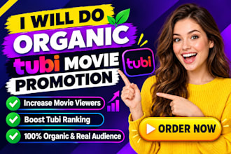 do organic tubi movie promotion to increase tubi movie viewers and ranking