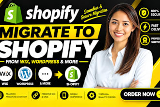 migrate to shopify, wix to shopify, wordpress to shopify, shopify website