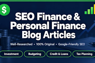 write SEO finance and personal finance blog articles