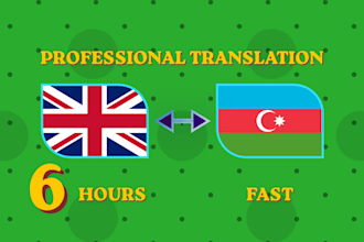 translation in 6 hours english to azerbaijan