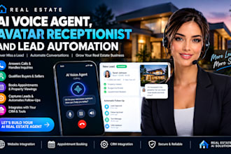 build real estate ai voice agent, avatar receptionist and lead automation system