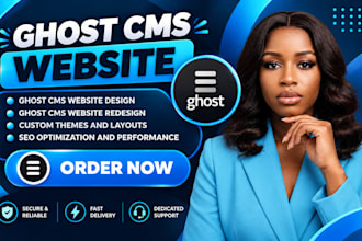build ghost cms website, ghost blog, ghost newsletter and customize ghost theme