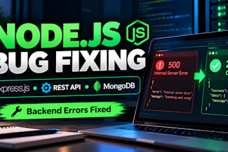 fix node js, express js, and backend errors fast