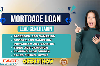 mortgage loan lead heloc lead dscr loan lead using facebook ads google ads