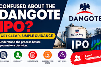 teach and guide you how to understand and invest in dangote ipo
