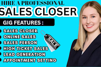 do sales closer b2b sales lead salesperson online sales representative sales rep