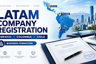 register your company in mexico, colombia, chile and latam