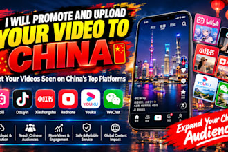 upload and promote your video to china xiaohongshu, rednote, douyin, youku