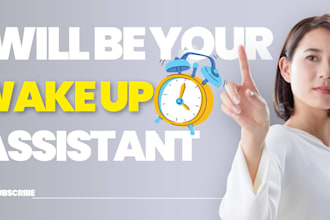 be your personal wake up call and daily reminder virtual assistant