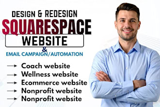 design or redesign your squarespace website with email campaign and automation