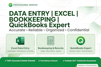 do data entry, excel work and bookkeeping accounting