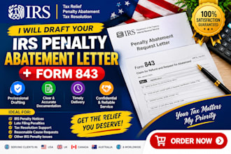 draft your irs penalty abatement letter and form 843