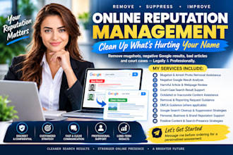 remove mugshots, negative google results,bad articles and court cases legally
