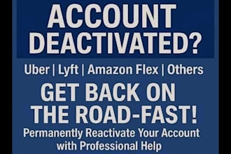 uber reactivation amazon flex reactivation spark reactivation lyft reactivation