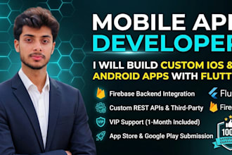 develop custom flutter mobile app for andriod and ios with backend