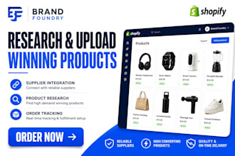 integrate reliable suppliers, research and upload winning products to shopify