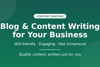 write engaging, SEO friendly blog posts for your business