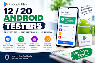 test your android app with 12 or 20 google play testers