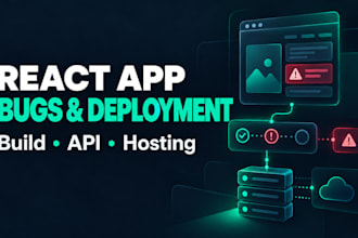 troubleshoot react bugs, build failures and deployment errors