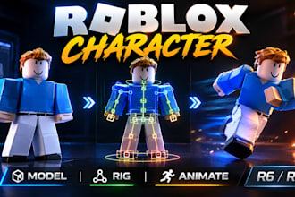 create custom roblox character models, rigging and animation r6 r15