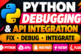 fix python scripts, bugs, integrate apis and troubleshoot python coding errors