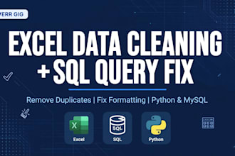 write sql queries and clean your excel and database data