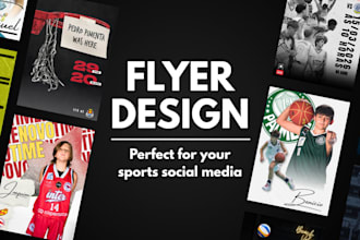 design a dynamic high quality flyer for your sports social media
