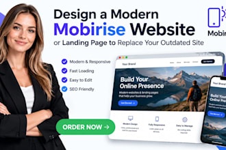 design a modern mobirise website or landing page to replace your outdated site