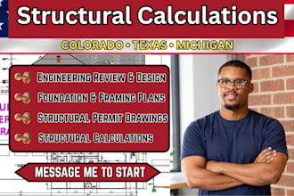 provide structural engineering and permit drawings for colorado texas michigan