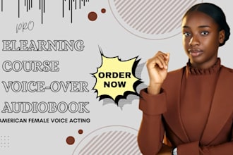 do a professional female elearning voice over for amerian accent