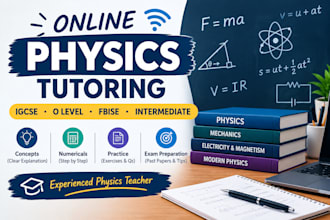 teach physics online for igcse, fbise and intermediate level