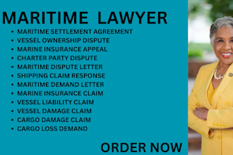 be your maritime lawyer for marine insurance, vessel disputes and cargo claims