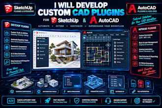 develop custom cad plugins for sketchup and autocad