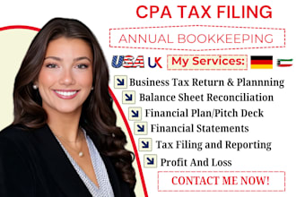 do corporate tax return, annual bookkeeping, financial reports, cpa tax filing