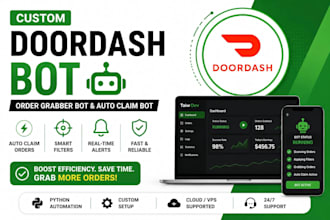 build doordash bot, uber bot, grabber bot and autoclaim bot for businesses
