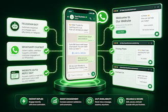 create telegram bot, whatsapp chatbot, and website auto reply bot