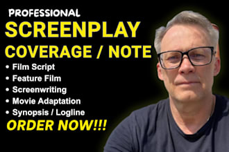 provide script coverage, note feedback for TV film screenplay script editing