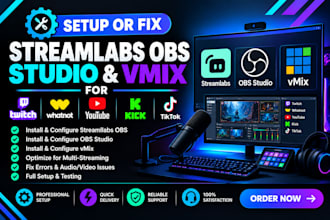 setup or fix streamlabs obs studio vmix for twitch whatnot youtube kick tiktok