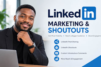 do linkedin marketing, promotion and shoutout