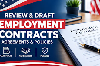 review and draft employment contracts, agreements and policies