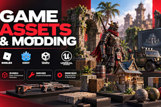 create game assets and mods for roblox, godot, unity and unreal engine