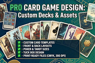 design custom card game, board game, or playing card decks