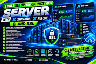 setup and optimize your server with xtream ui, xui one ssl hosting epg confiure