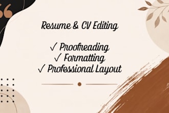 proofread and professionally format your resume or CV