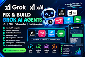 fix grok bot grok ai agent xai research n8n crm telegram bot lead generation
