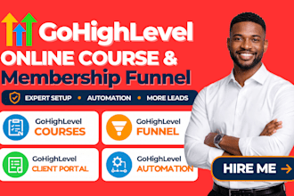 build gohighlevel course ghl funnels ghl membership ghl community setup