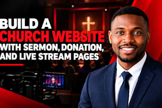 build a church website with sermon, donation, and live stream pages